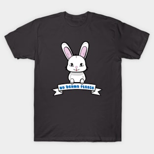 no drama bunny T-Shirt